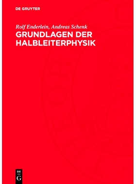 预订 Grundlagen der Halbleiterphysik: 9783112754924