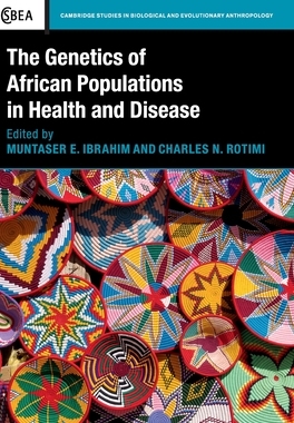 【预订】The Genetics of African Populations in Health and Disease