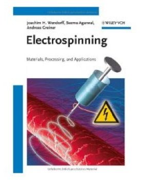 【预订】Electrospinning - Materials, Processing and Applications