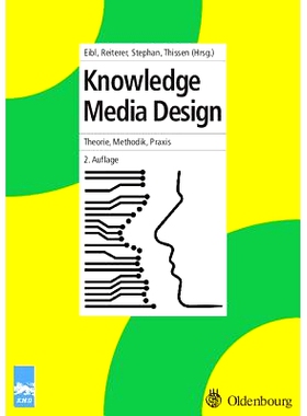 预订 Knowledge Media Design: Theorie, Methodik, Praxis: 9783486580143