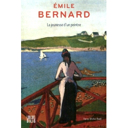 预订 Émile Bernard: la jeunesse d’un peintre 埃米尔·伯纳德：画家的青春: 9782368334836
