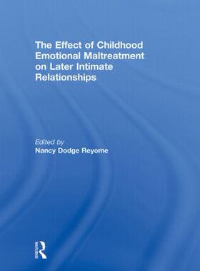 【预订】The Effect of Childhood Emotional Maltreatment on Later Intimate Relationships