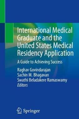 【预订】International Medical Graduate and the United States Medical Residency Application