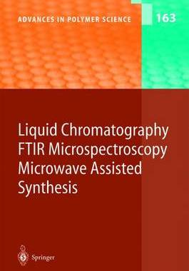 【预订】Liquid Chromatography / FTIR Microspectroscopy / Microwave Assisted Synthesis