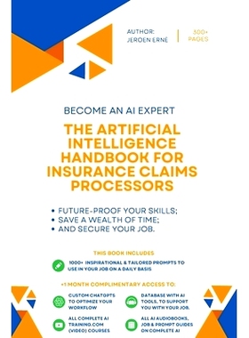 预订 The Artificial Intelligence Handbook for Insurance Claims Processors: 