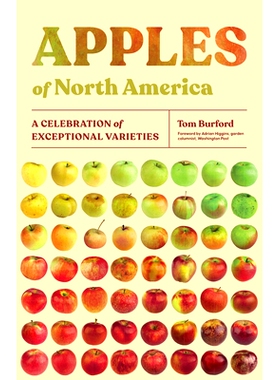 预订 Apples of North America: A Celebration of Exceptional Varieties