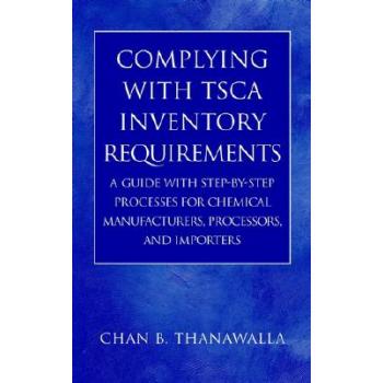 【预订】Complying with Tsca Inventory Requirements