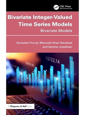 预订 Bivariate Integer-Valued Time Series Models: Bivariate Models: 9781032987675