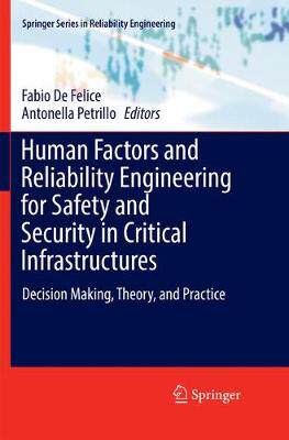 【预订】Human Factors and Reliability Engineering for Safety and Security in Critical Infrastructures