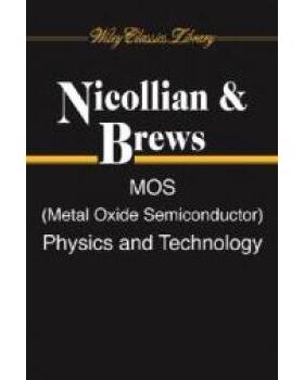 【预订】Metal Oxide Semiconductor Physics And Technology 9780471430797