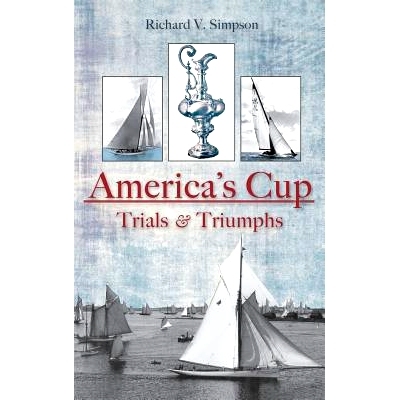 预订 America’s Cup: Trials & Triumphs: 9781540218063