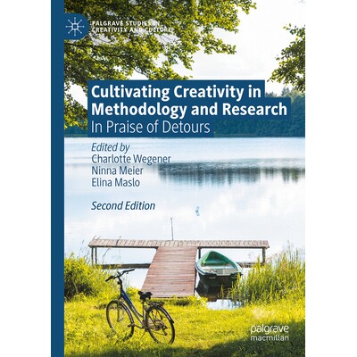 预订 Cultivating Creativity in Methodology and Research In Praise of Detours 在方*与研究的创造力培养：迂回之道的赞歌 第2