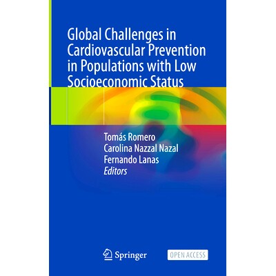 预订 Global Challenges in Cardiovascular Prevention in Populations with Low Socioeconomic Status 低社会经济地位人群心血