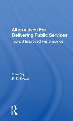 预订 Alternatives For Delivering Public Services