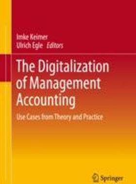 [预订]The Digitalization of Management Accounting: Use Cases from Theory and Practice 9783658415235