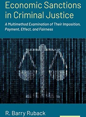 【预订】Economic Sanctions in Criminal Justice 9780190682583
