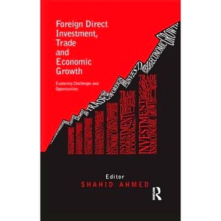 Opportunities 贸易与经济增长：挑 Investment Economic Growth and Direct Trade 外商直接投资 预订 Challenges Foreign