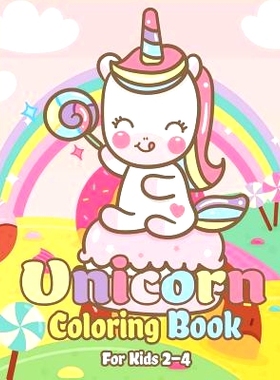 预订 Unicorn Coloring Book for Kids 2-4: Magical Unicorn Coloring Books for Girls, Fun and Beautiful Coloring Pages Birt