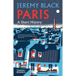 Jeremy Black Short 法国文化遗产 History 建筑设计 Paris 巴黎简史 英文原版