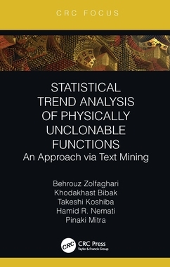 【预订】Statistical Trend Analysis of Physically Unclonable Functions