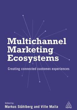 [预订]Multichannel Marketing Ecosystems 9780749476120