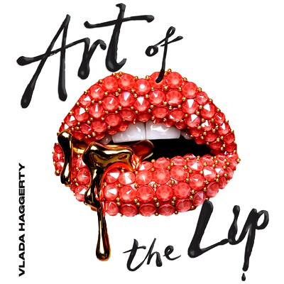 预订 Art of the Lips: Shimmering, liquified, bejewelled and adorned 唇部艺术: 9781922754189