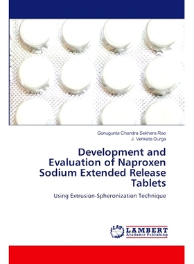 预订 Development and Evaluation of Naproxen Sodium Extended Release Tablets 萘普生钠缓释片的研制与评价: 9786206791300