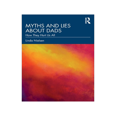 [预订]Myths and Lies about Dads