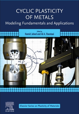 【预订】Cyclic Plasticity of Metals 9780128192931