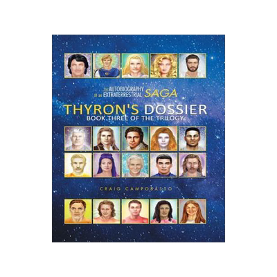 [预订]The Autobiography of an Extraterrestrial Saga: Thyron’s Dossier 9781524616540
