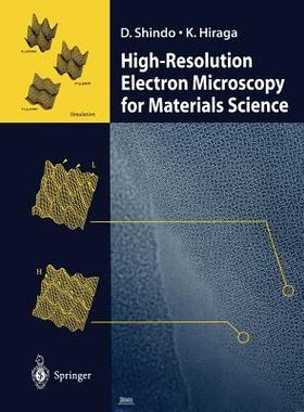 【预订】High-Resolution Electron Microscopy for Materials Science