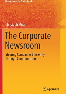 【预订】The Corporate Newsroom 9783030676445