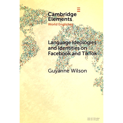 预订 Language Ideologies and Identities on Facebook and TikTok: A Southern Caribbean Perspective Facebook和TikTok上的语