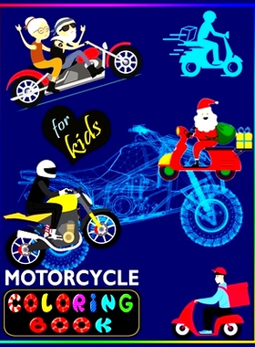 预订 Motorcycle Coloring Book For Kids: Fun Learning and Motorcycle Coloring Activity Book For Kids Ages 4-8, 8-10: 9798