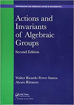 【预售】Actions and Invariants of Algebraic Groups, Second Edition
