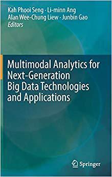 【预售】Multimodal Analytics for Next-Generation Big Data Technologies and Applications