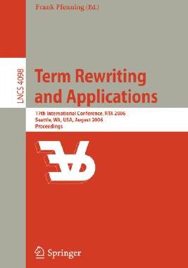 【预订】Term Rewriting and Applications