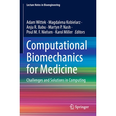 预订 Computational Biomechanics for Medicine: Challenges and Solutions in Computing 9783031646348
