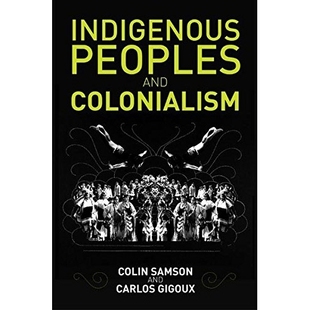 and Colonialism Global 预订 土著人民与殖民主义：全球展望 Peoples Perspectives 9780745672519 Indigenous