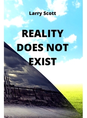 预订 Reality Does Not Exist: 9781801898218