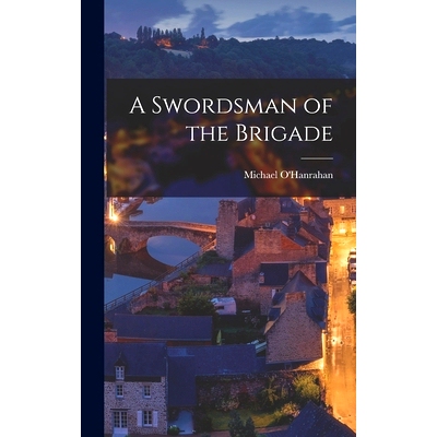 预订 A Swordsman of the Brigade: 9781015629431