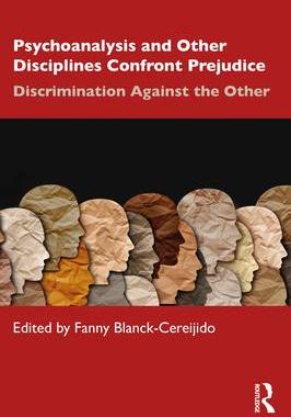[预订]Psychoanalysis and Other Disciplines Confront Prejudice 9781032272535