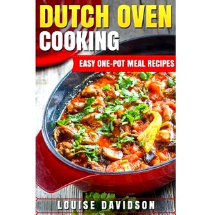 预订 Dutch Oven Cooking: Easy One-Pot Meal Recipes: 9781530729715