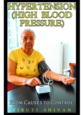 预订 Hypertension (High Blood Pressure) - From Causes to Control