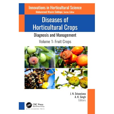 预订 Diseases of Horticultural Crops: Diagnosis and Management: Volume 1: Fruit Crops