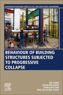 [预订]Behaviour of Building Structures Subjected to Progressive Collapse