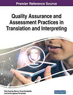 【预订】Quality Assurance and Assessment Practices in Translation and Interpreting