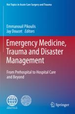 【预订】Emergency Medicine, Trauma and Disaster Management 9783030341183