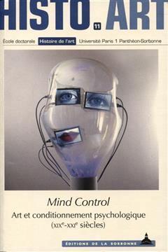 [预订]Mind control : art et conditionnement psychologique : XIXe-XXIe siècles 9791035103132