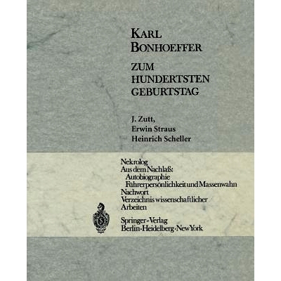 预订 Karl Bonhoeffer: Zum Hundertsten Geburtstag am 31. März 1968: 9783642496479